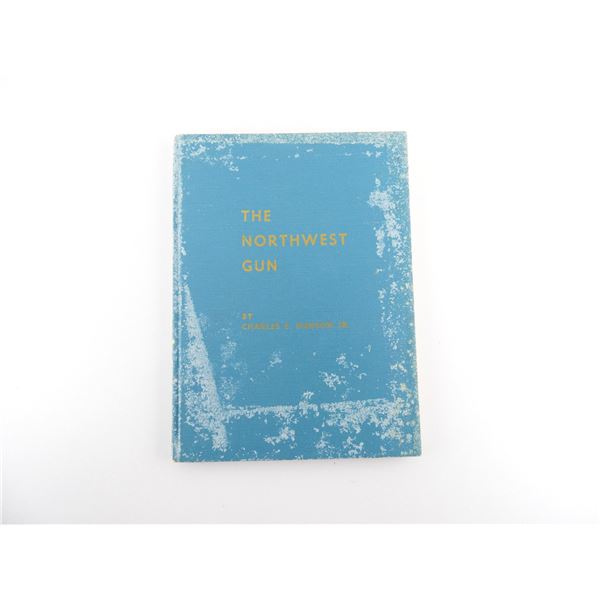 "THE NORTHWEST GUN" RARE / AUTOGRAPHED