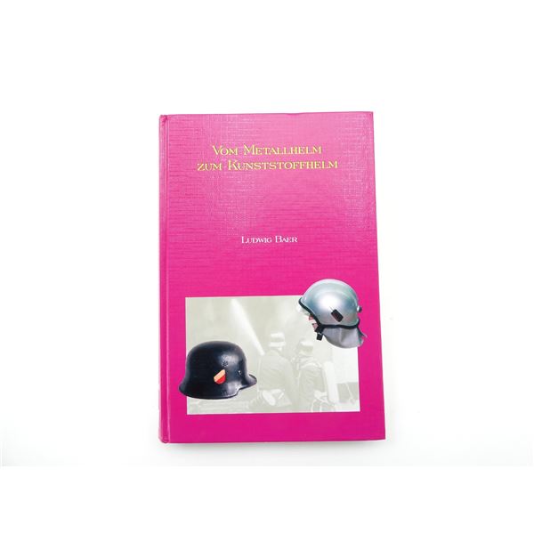 "VOM METALLHELM ZUM KUNSTSTOFFHELM" BOOK