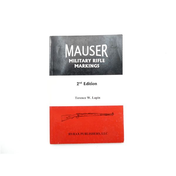 "MAUSER MILITARY RIFLE MARKINGS" BOOK