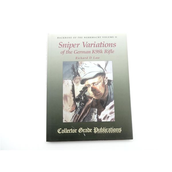 "SNIPER VARIATIONS OF THE GERMAN K98K RIFLE" BOOK
