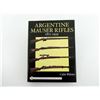 Image 1 : "ARGENTINE MAUSER RIFLES 1871-1959" BOOK