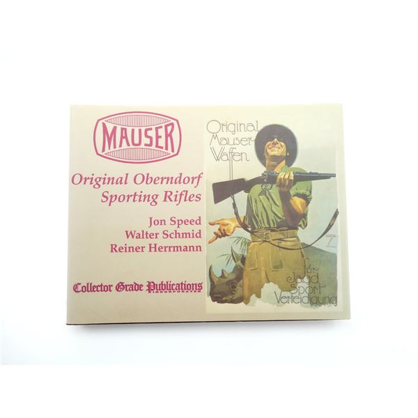 "MAUSER, ORIGINAL OBERNDORF SPORTING RIFLES" BOOK