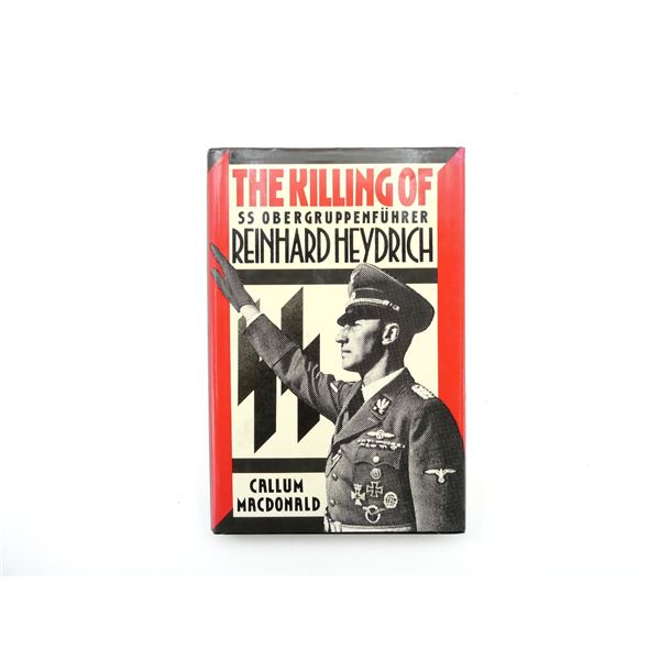"THE KILLING OF SS OBERGRUPPENFUHRER REINHARD HEYDRICH" BOOK