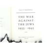 Image 3 : "THE WAR AGAINST THE JEWS 1933-1945" BOOK