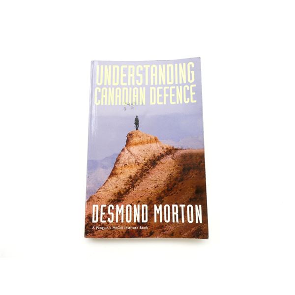 "UNDERSTANDING CANADIAN DEFENCE" BOOK