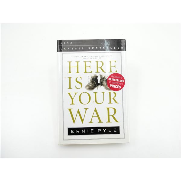 "HERE IS YOUR WAR" BOOK