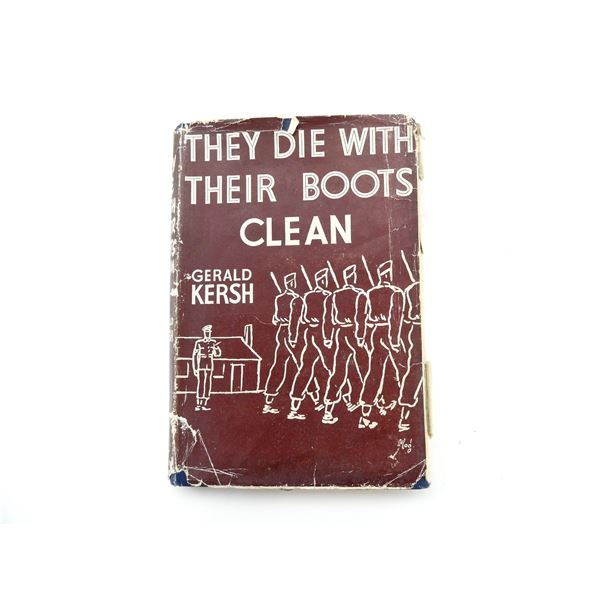 "THEY DIE WITH THEIR BOOTS CLEAN" BOOK
