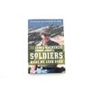 Image 1 : "SOLDIERS MADE ME LOOK GOOD" BOOK
