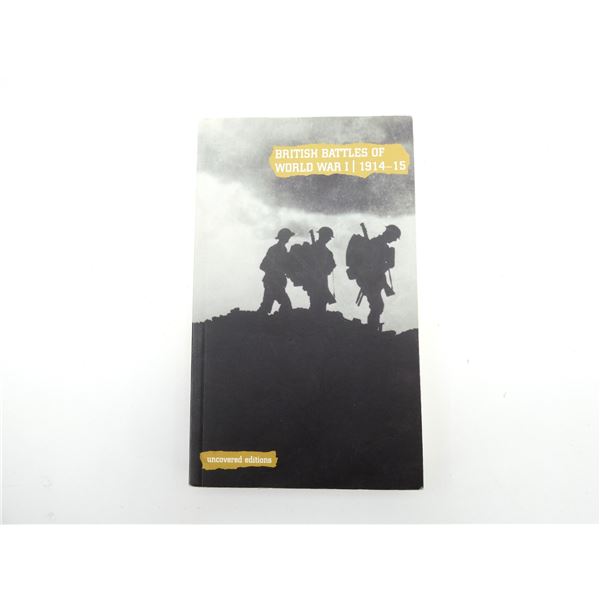"BRITISH BATTLES OF WORLD WAR I, 1914-15" BOOK