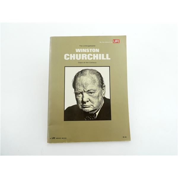 "THE UNFORGETTABLE WINSTON CHURCHILL, GIANT OF THE CENTURY" BOOK
