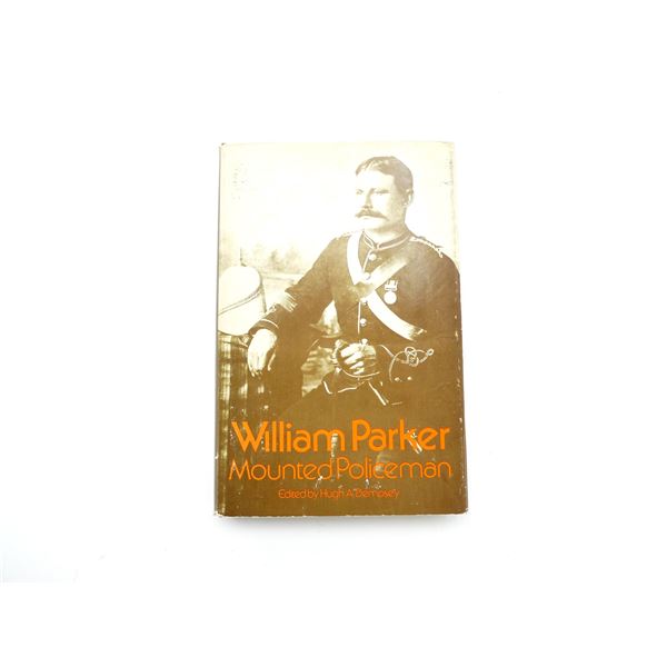 "WILLIAM PARKER, MOUNTED POLICEMAN" BOOK