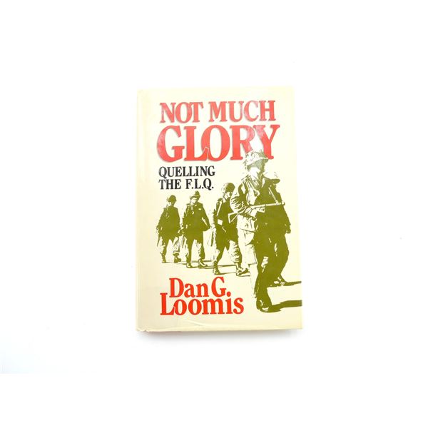 "NOT MUCH GLORY, QUELLING THE F.L.Q." BOOK