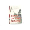 Image 1 : "DEATH ON TWO FRONTS" BOOK