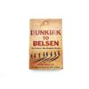 Image 1 : "DUNKIRK TO BELSEN" BOOK