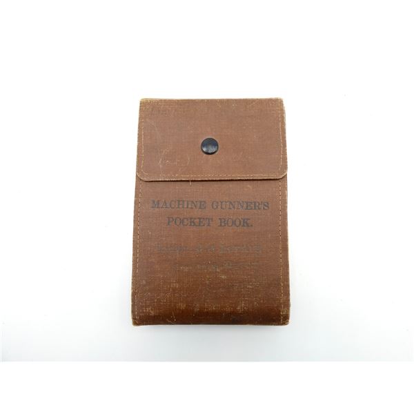 WWI CANADIAN / BRITISH MACHINE GUNNER'S POCKET BOOK