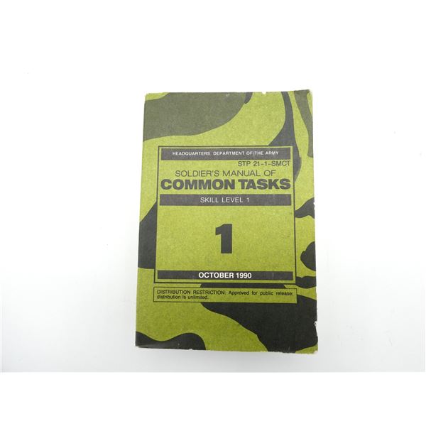 "SOLDIER'S MANUAL OF COMMON TASKS SKILL LEVEL 1" BOOK