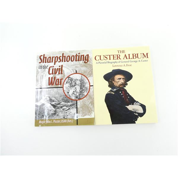 "SHARPSHOOTING IN THE CIVIL WAR" AND "THE CUSTER ALBUM" BOOK LOT