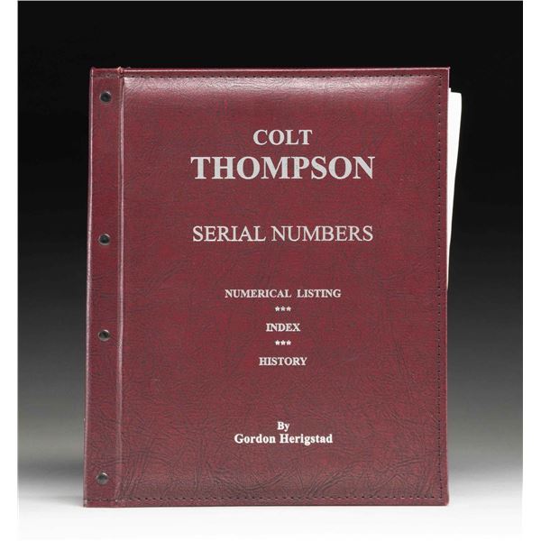 "NO. 155" COLT THOMPSON SERIAL NUMBERS BOOK BY