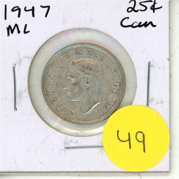 1947 ML Canadian Silver 25 Cents Coin.