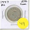 Image 1 : 1947 ML Canadian Silver 25 Cents Coin.