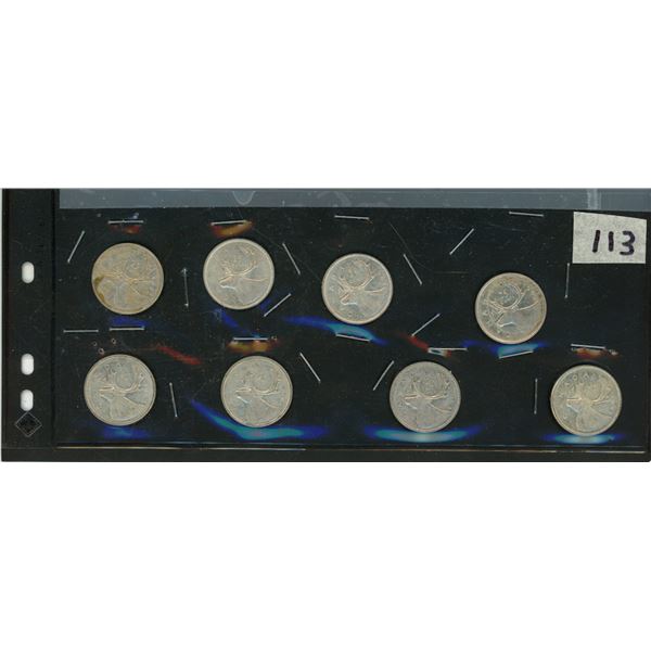 113.    8 - 25 Cent Silver Canadian Coins: 1963, 1964, 1964, 1963, 1963, 1964, 1964, 1965
