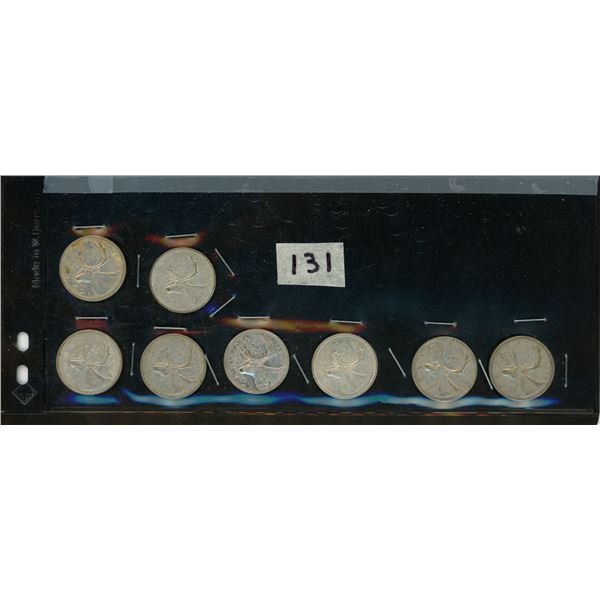 131.    8 - 25 Cent Silver Canadian Coins: 1958, 1964, 1953, 1964, 1960, 1959, 1962, 1964