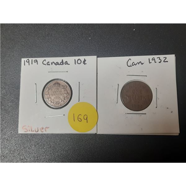 1919 CAN .10 Cent Coin Silver & 1932 CAN 0.01 Cent Coin