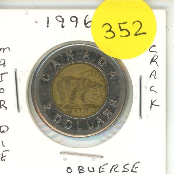 1996 Canadian Toonies , Major Die Crack Obverse