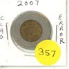 Image 1 : 2007 Canadian Toonies, Clad Finish Error