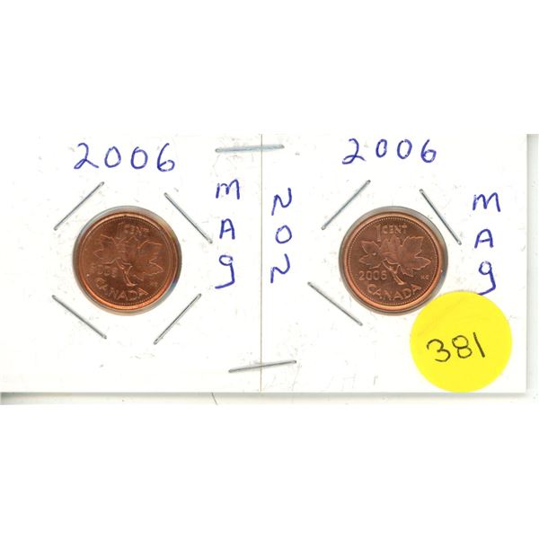 2006 Canadian Small Cent,Magnetic & Non Magnetic
