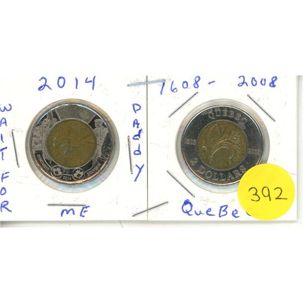 2014 Wait For Me Daddy & 2008 Quebec Canadian Two Dollar Coins.