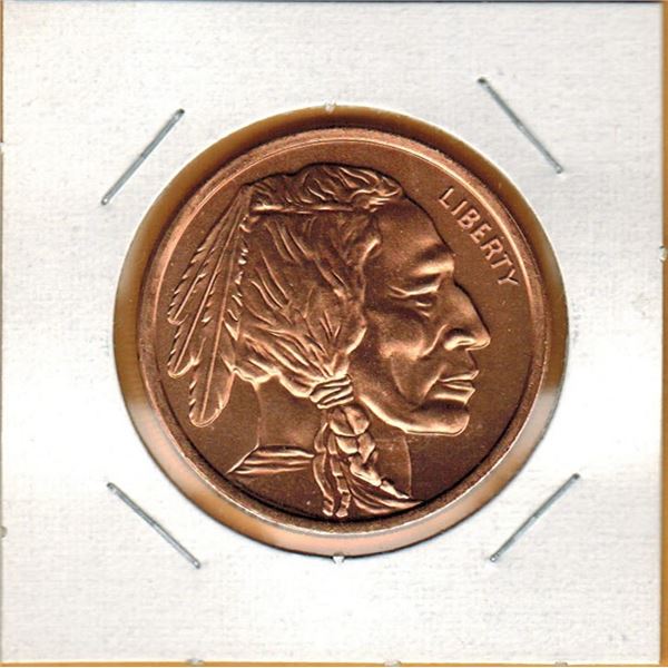 1 OUNCE COPPER -  .999 FINE - US INDIAN / BUFFALO COIN DESIGN