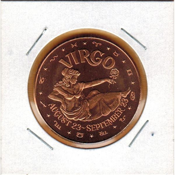 1 OUNCE COPPER -  .999 FINE - ZODIAC - VIRGO
