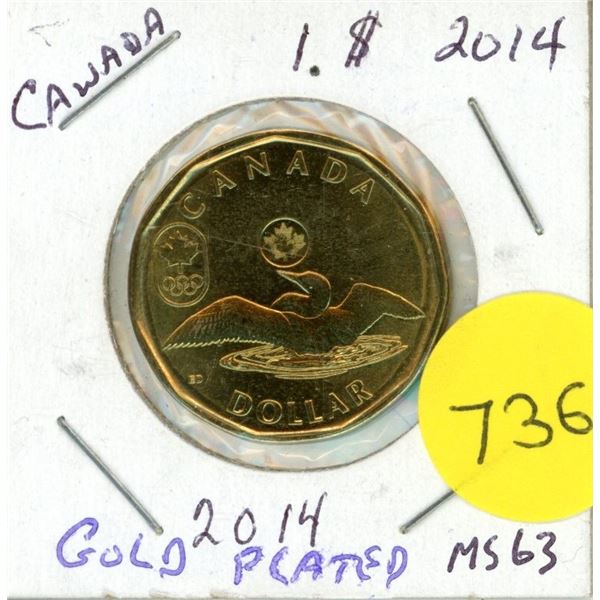 2014 Canadian One Dollar Gold Plated.