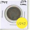 Image 1 : 1949 Canadian Silver Twenty Five Cents