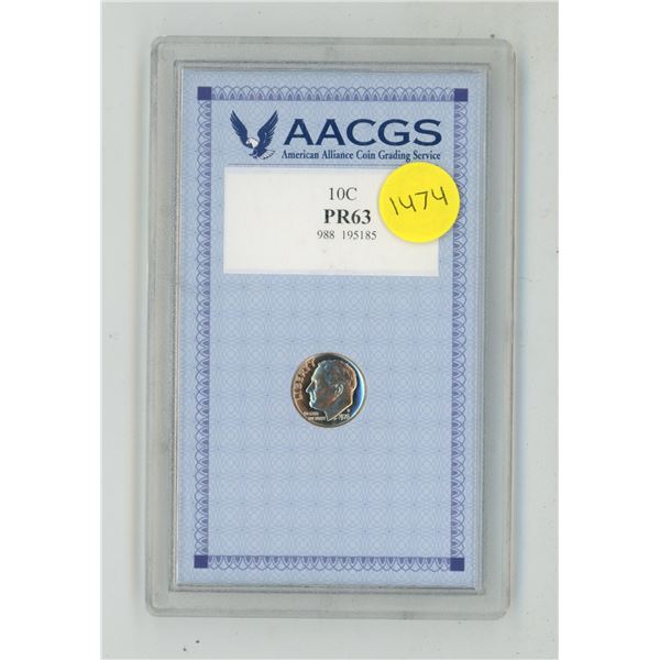 1976 U.S.A 10C PR63 - AACGS Graded.