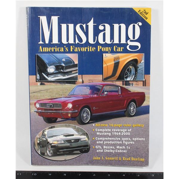 MUSTANG: AMERICA'S FAVORITE PONY CAR