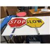 Image 1 : 2 SLOW AND STOP SIGNS