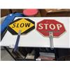 Image 4 : 2 SLOW AND STOP SIGNS