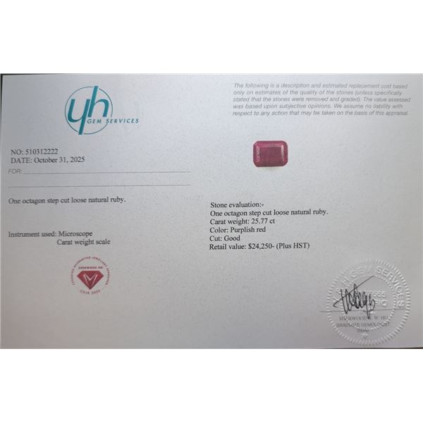 25.77 CT CERTIFIED RUBY GEMSTONE ($24,250 APPRAISAL)