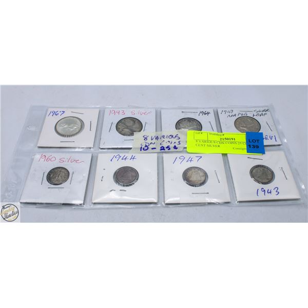 8 VARIOUS CDN COINS 25 CENT & 10 CENT SILVER