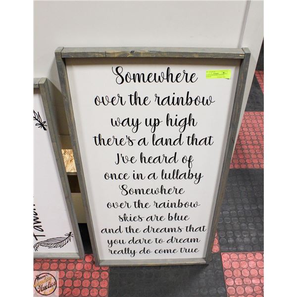 20 X 38 "SOMEWHERE OVER THE RAINBOW"