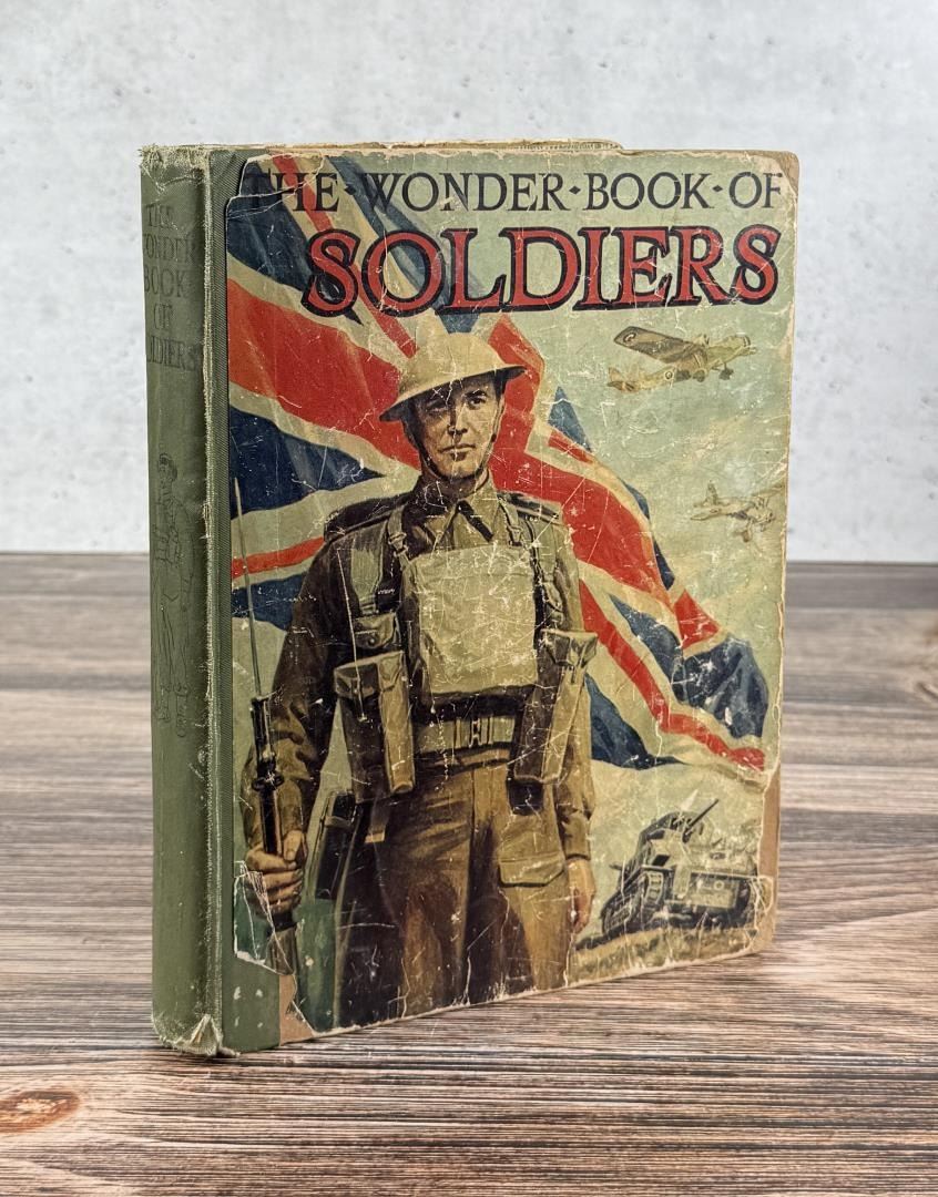 The Wonder Book Of Soldiers