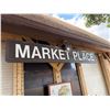 Image 2 : Wooden "Market Place" Sign, Approx. 10' L