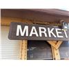 Image 3 : Wooden "Market Place" Sign, Approx. 10' L