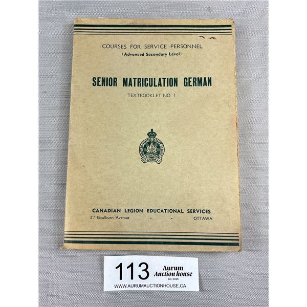 Rare 1944 Canadian Leigon Senior Marticulation German Course Text Booklet, Issued to Doctor in Vanco