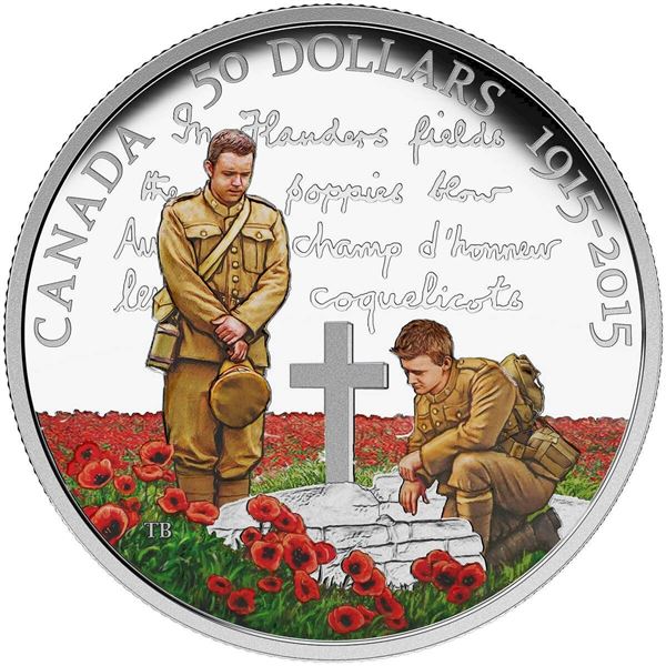 2015 $50 In Flanders Fields, 100th Anniversary - Pure Silver Coin.  Tax Exempt.