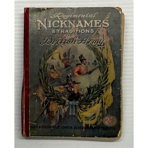 Militaria Literature;  Regimental Nicknames and Traditions of the British Army 5th ed.  by Gale & Po