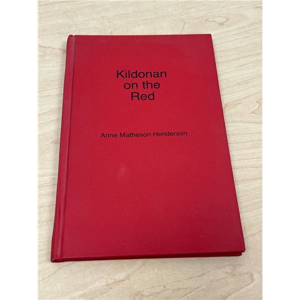 Kildonan on the Red - Anne Metheson Henderson 56 pgs
