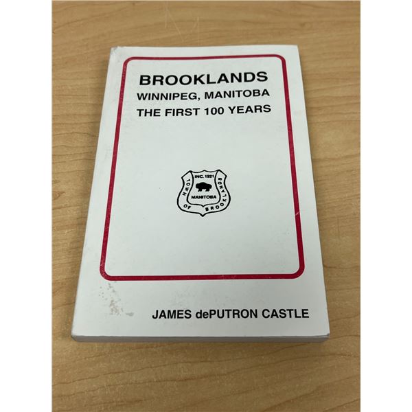 Brooklands Winnipeg Manitoba - The first 100 Years 205 pgs (name in pen)